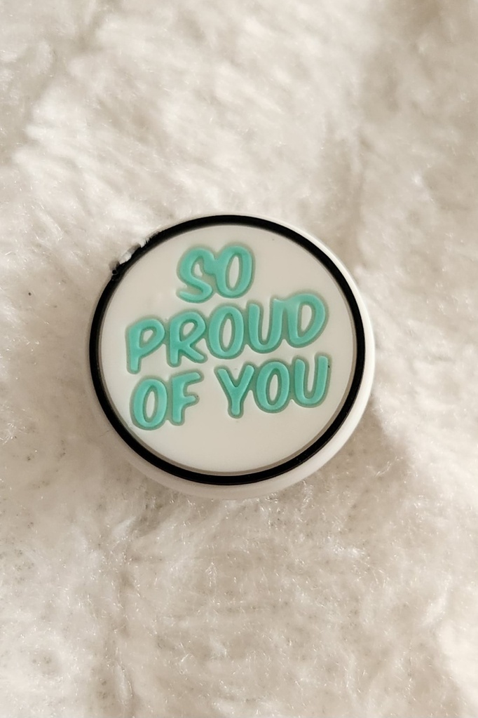 Proud of you